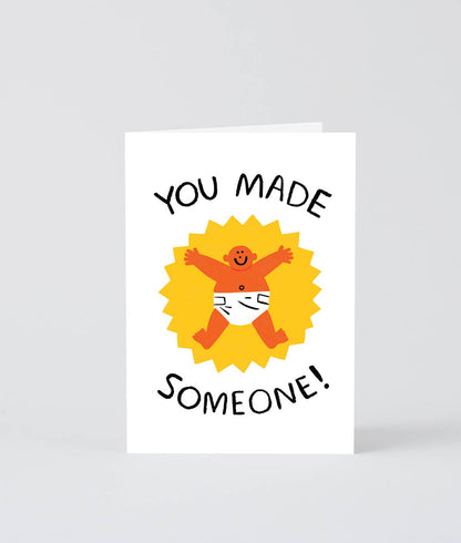 Wrap - 'You Made Someone' Greetings Card - Preston ApothecaryWrap